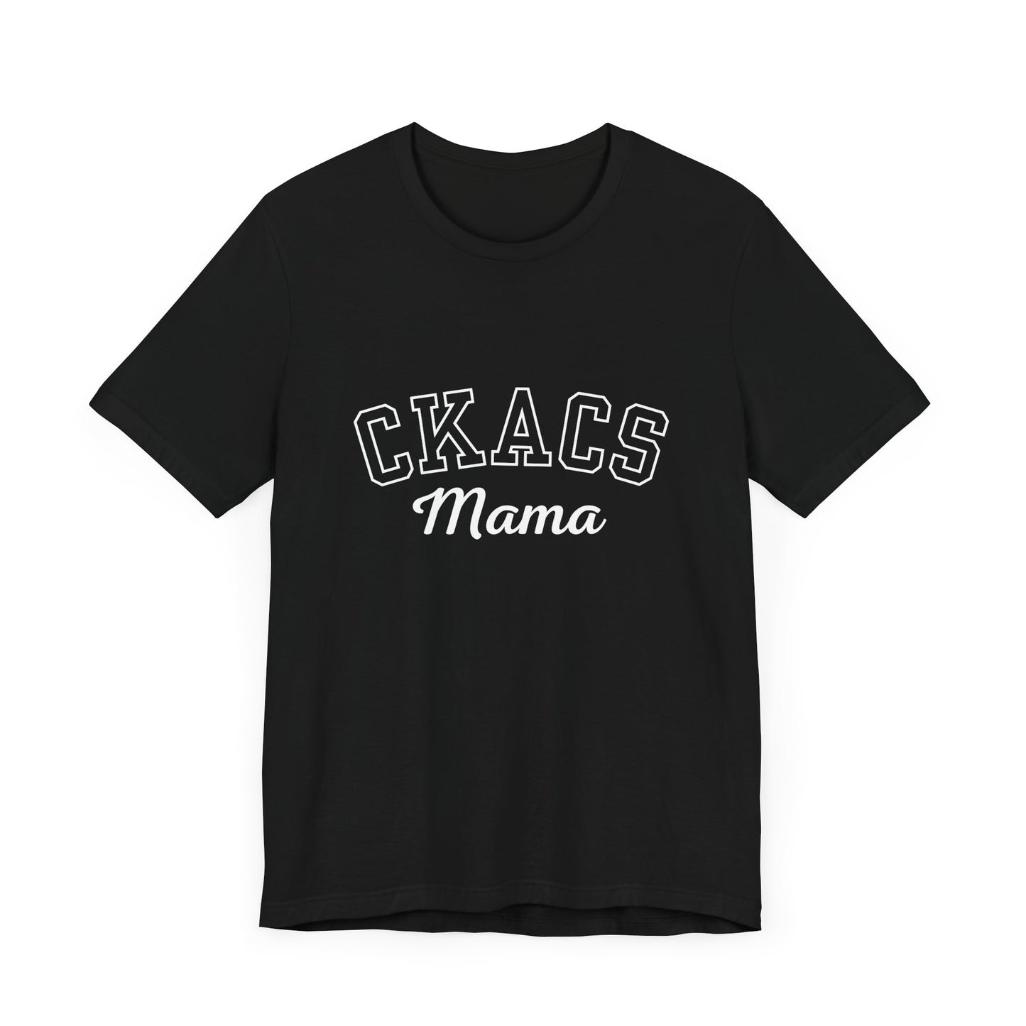 Adult CKACS Mama T-Shirt
