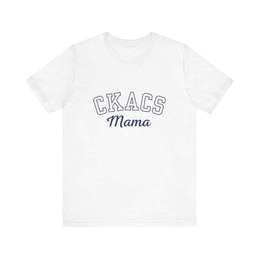 Adult CKACS Mama T-Shirt