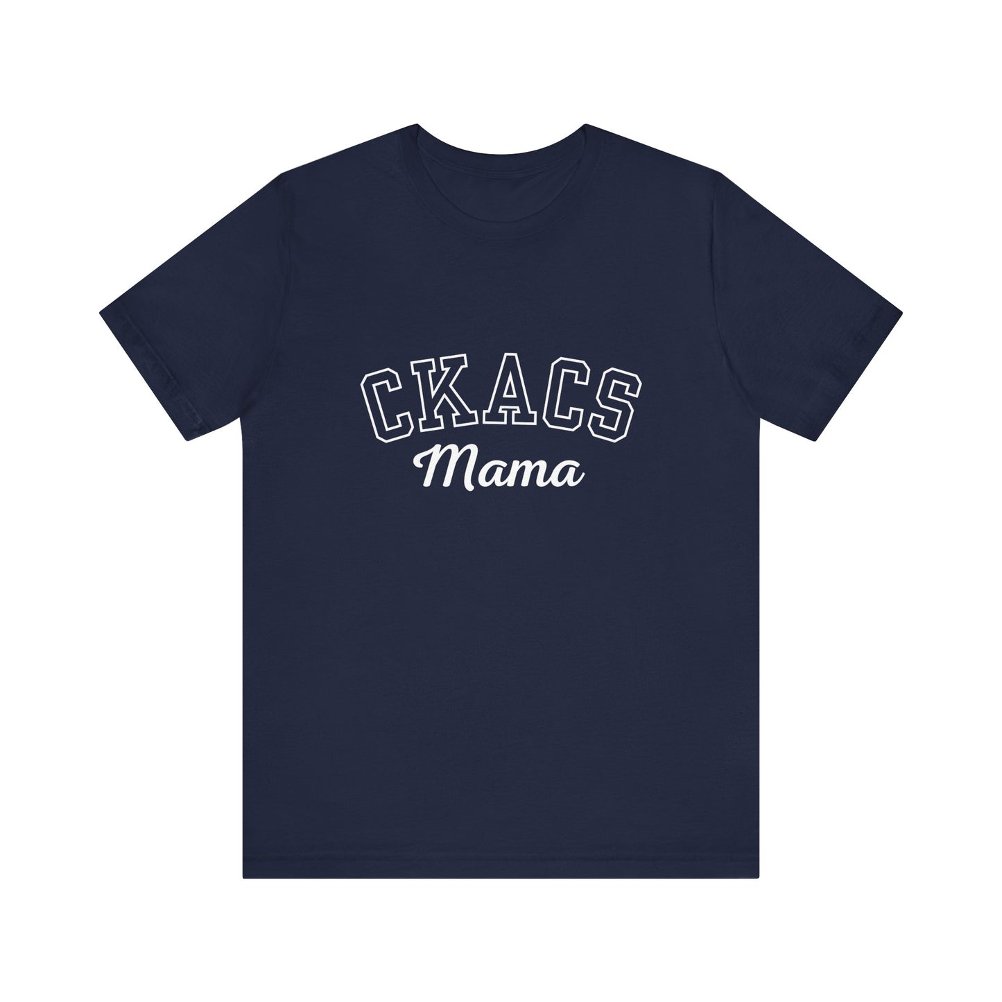 Adult CKACS T-Shirt - English Mama (7 Colors Available)
