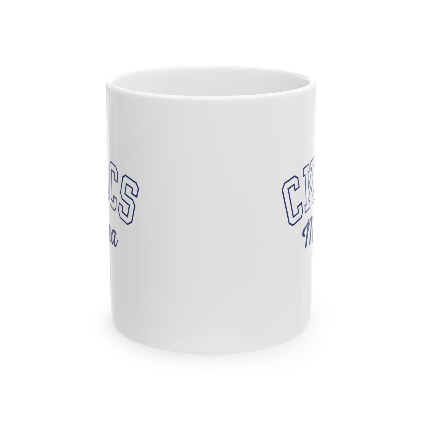 CKACS Mama Mug - Ceramic, 11oz
